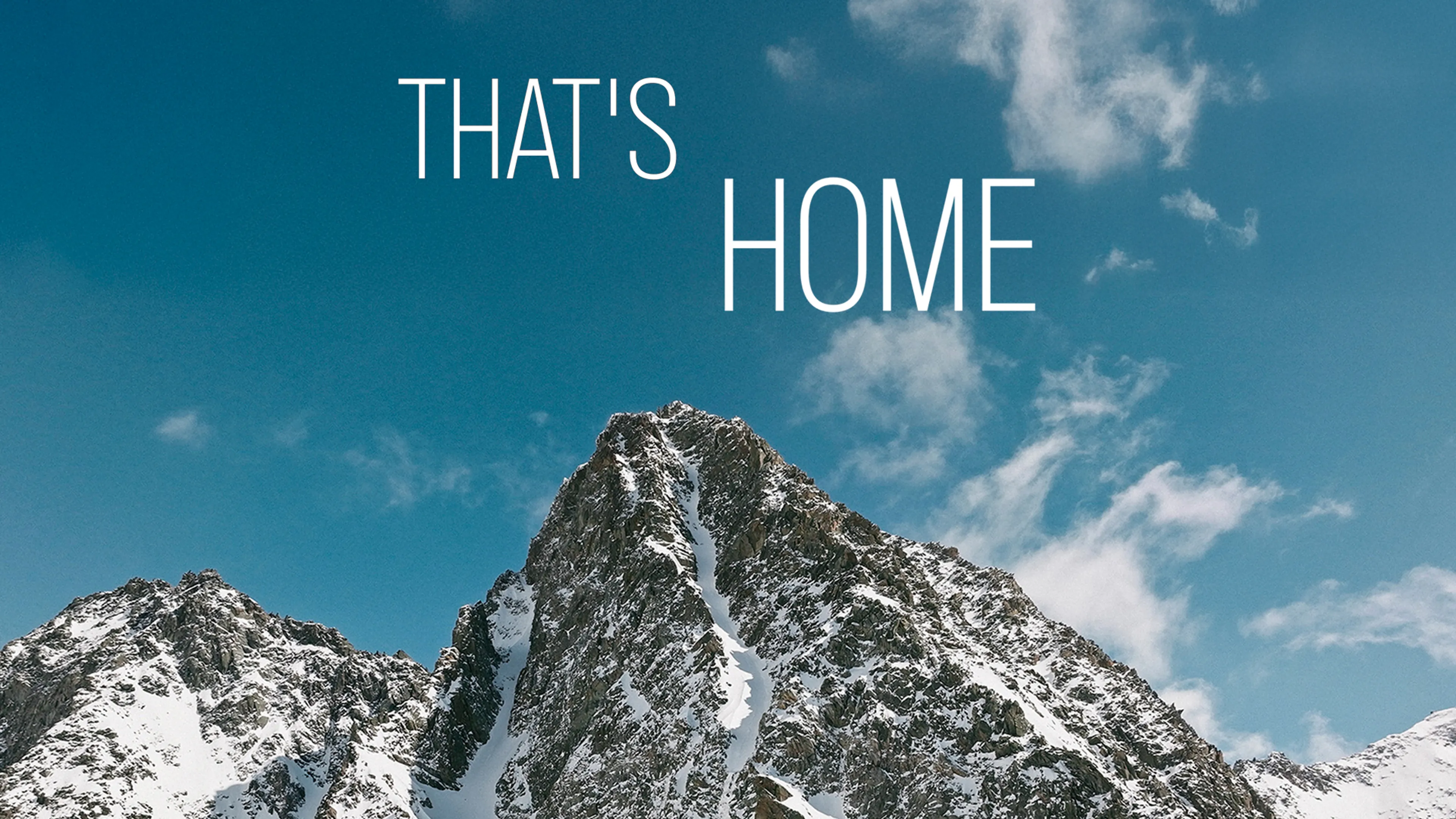 That's Home poster